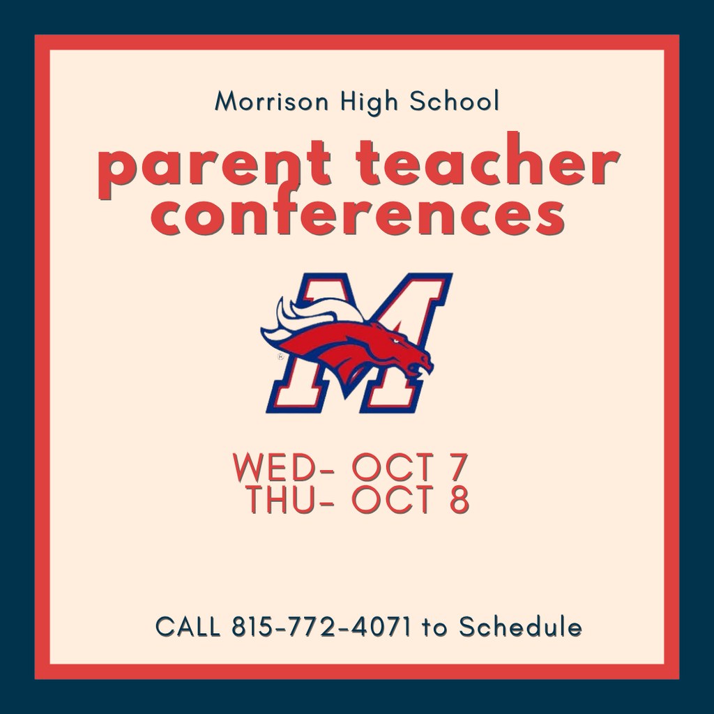 Publisher image for We would like to invite you to attend Parent-Teacher Conferences at Morrison High School on Wednesday…
